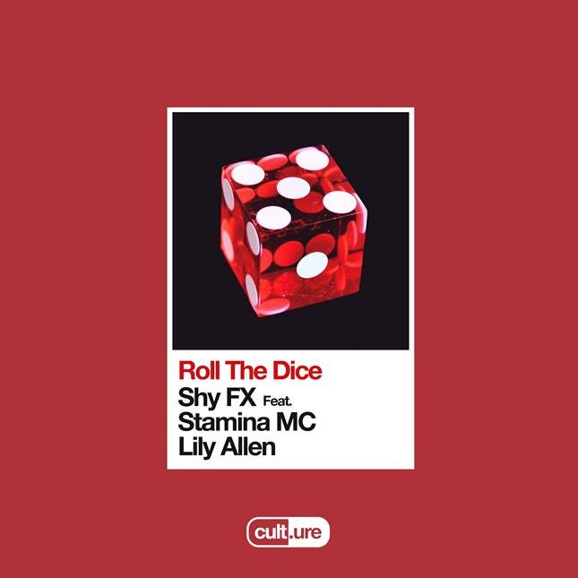 Shy Fx Lily Allen Roll The Dice
